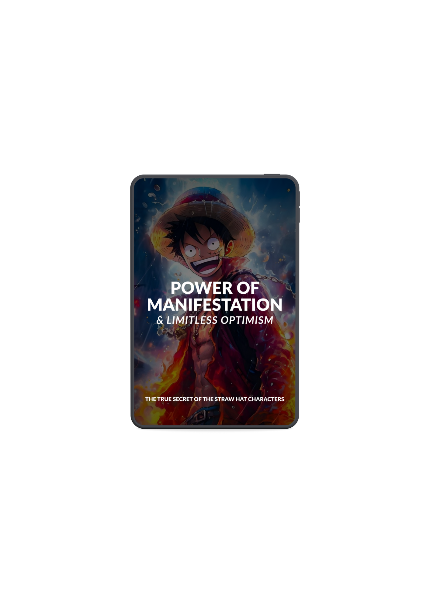 Luffy – Optimism & Manifestation